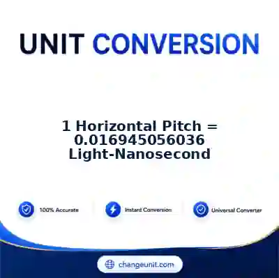 convert-from-horizontal-pitch-to-light-nanosecond - The Best Free Converter