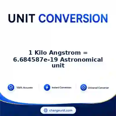 convert-from-kilo-angstrom-to-astronomical-unit - The Best Free Converter