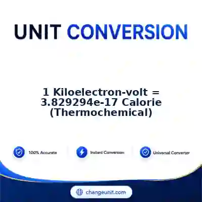 convert-from-kiloelectron-volt-to-calorie-thermochemical - The Best Free Converter