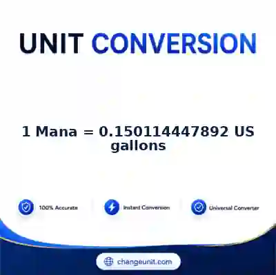 convert-from-mana-to-us-gallons - The Best Free Converter
