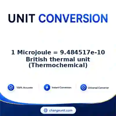 convert-from-microjoule-to-british-thermal-unit-thermochemical - The Best Free Converter