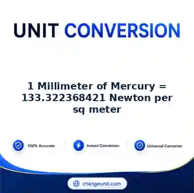 convert-from-millimeter-of-mercury-to-newton-per-sq-meter - The Best Free Converter