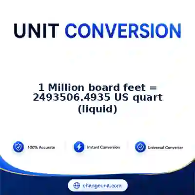 convert-from-million-board-feet-to-us-quart-liquid - The Best Free Converter