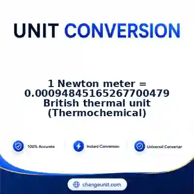 convert-from-newton-meter-to-british-thermal-unit-thermochemical - The Best Free Converter