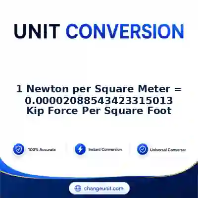 convert-from-newton-per-square-meter-to-kip-force-per-square-foot - The Best Free Converter