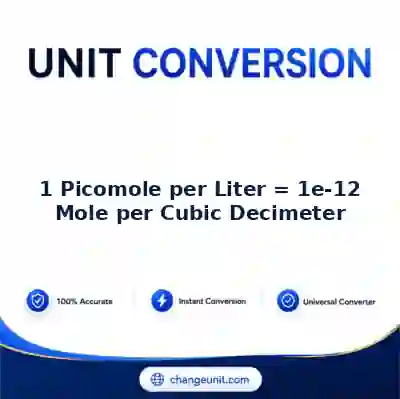 convert-from-picomole-per-liter-to-mole-per-cubic-decimeter - The Best Free Converter