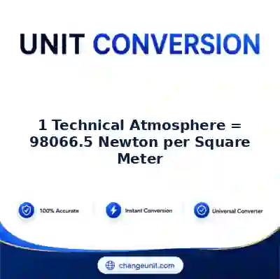 convert-from-technical-atmosphere-to-newton-per-square-meter - The Best Free Converter