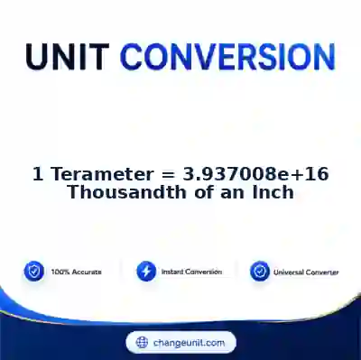 convert-from-terameter-to-thousandth-of-an-inch - The Best Free Converter