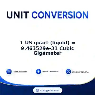 convert-from-us-quart-liquid-to-cubic-gigameter - The Best Free Converter