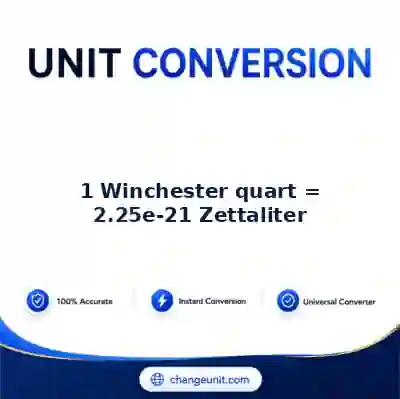 convert-from-winchester-quart-to-zettaliter - The Best Free Converter