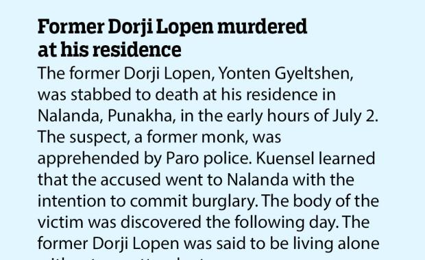 Former Dorji Lopen murdered at his residence