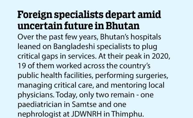 Foreign specialists depart amid uncertain future in Bhutan