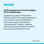 GCIT launches part-time tech degree for IT professionals