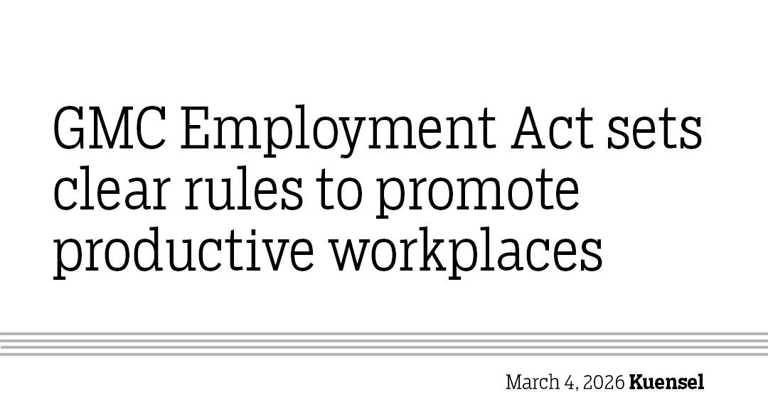 GMC Employment Act sets clear rules to promote productive workplaces