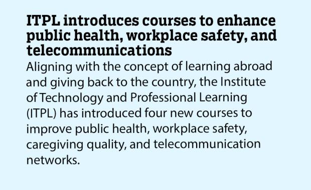 ITPL introduces courses to enhance public health, workplace safety, and telecommunications
