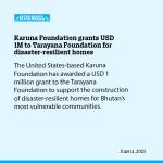Karuna Foundation grants USD 1M to Tarayana Foundation for disaster-resilient homes