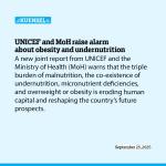 UNICEF and MoH raise alarm about obesity and undernutrition