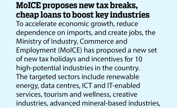 MoICE proposes new tax breaks, cheap loans to boost key industries