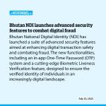 Bhutan NDI launches advanced security features to combat digital fraud