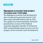 Nganglam economic hub project to create over 7,500 jobs