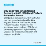 ORO Bank wins Retail Banking Segment at 2025 IBSi Global FinTech Innovation Awards