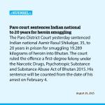 Paro court sentences Indian national to 20 years for heroin smuggling