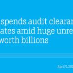 RAA suspends audit clearance certificates amid huge unresolved issues worth billions