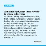 As Bhutan ages, RSSC leads reforms to ensure elderly care
