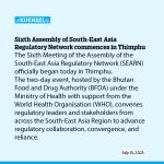Sixth Assembly of South-East Asia Regulatory Network commences in Thimphu