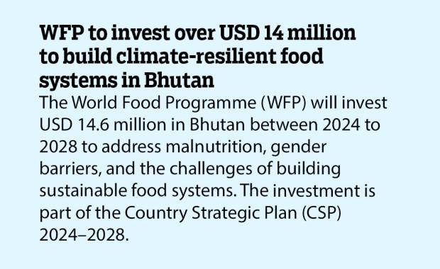 WFP to invest over USD 14 million to build climate-resilient food systems in Bhutan