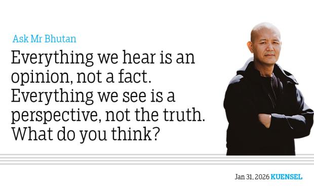 Ask Mr Bhutan