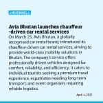 Avis Bhutan launches chauffeur -driven car rental services