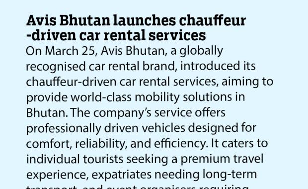 Avis Bhutan launches chauffeur -driven car rental services