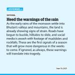 Heed the warnings of the rain