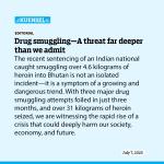 Drug smuggling—A threat far deeper than we admit