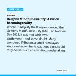Gelephu Mindfulness City: A vision becoming reality