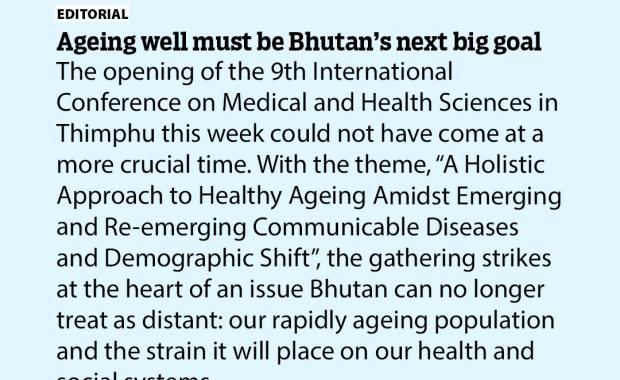 Ageing well must be Bhutan’s next big goal