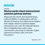 Bhutan needs robust international payment gateway systems