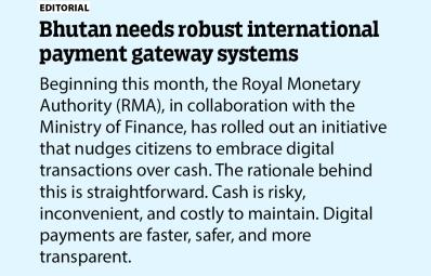 Bhutan needs robust international payment gateway systems