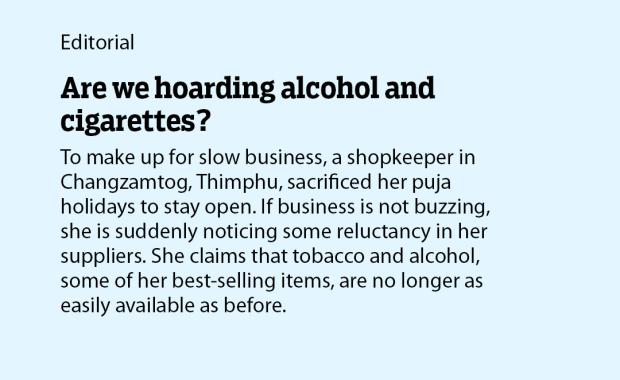 Are we hoarding alcohol and cigarettes?