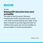 Making ESP education loan more accessible