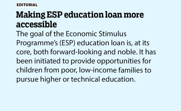 Making ESP education loan more accessible