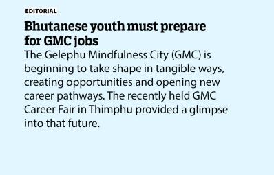Bhutanese youth must prepare for GMC jobs