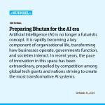 Preparing Bhutan for the AI era