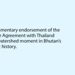 The promise of Bhutan-Thailand Free Trade Agreement