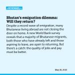 Bhutan’s emigration dilemma: Will they return?