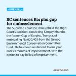 SC sentences Korphu gup for embezzlement