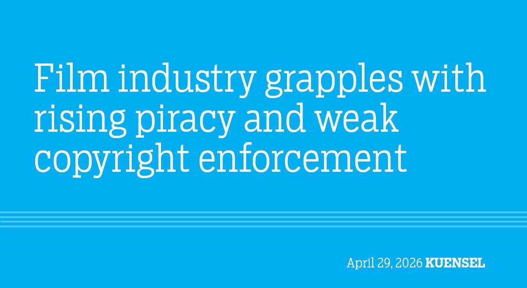 Film industry grapples with rising piracy and weak copyright enforcement