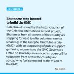 Bhutanese step forward to build the GMC