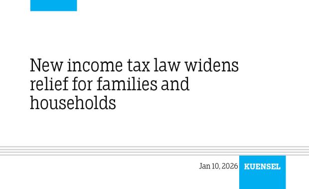 New income tax law widens relief for families and households